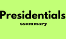 presidentialssummary.com